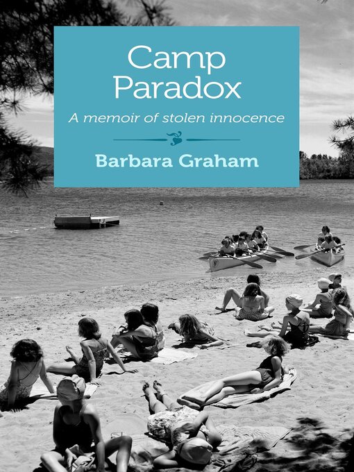 Title details for Camp Paradox by Barbara Graham - Available